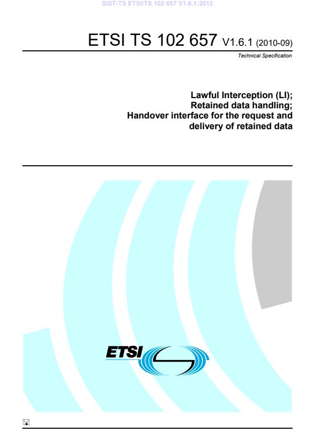 TS ETSI/TS 102 657 V1.6.1:2012