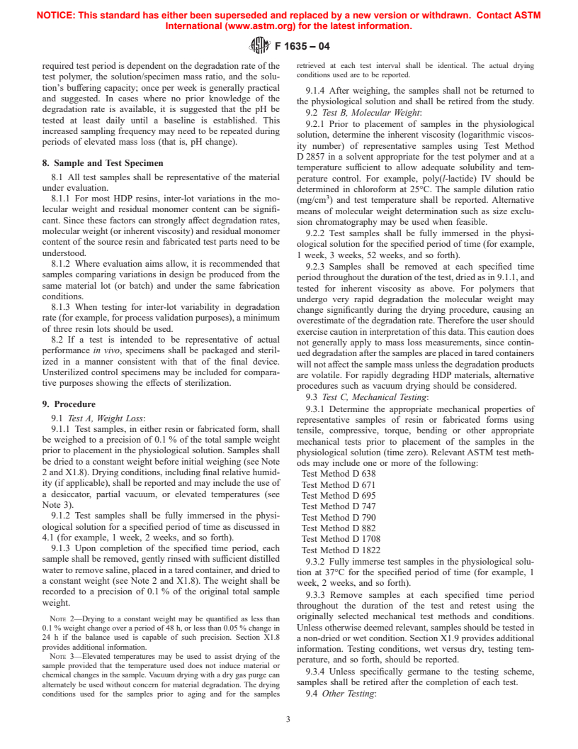 ASTM F1635-04 - Standard Test Method for <i>in Vitro</i> Degradation Testing of Hydrolytically Degradable Polymer Resins and Fabricated Forms for Surgical Implants