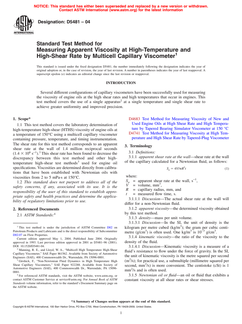 ASTM D5481-04 - Standard Test Method for Measuring Apparent Viscosity at High-Temperature and High-Shear Rate by Multicell Capillary Viscometer