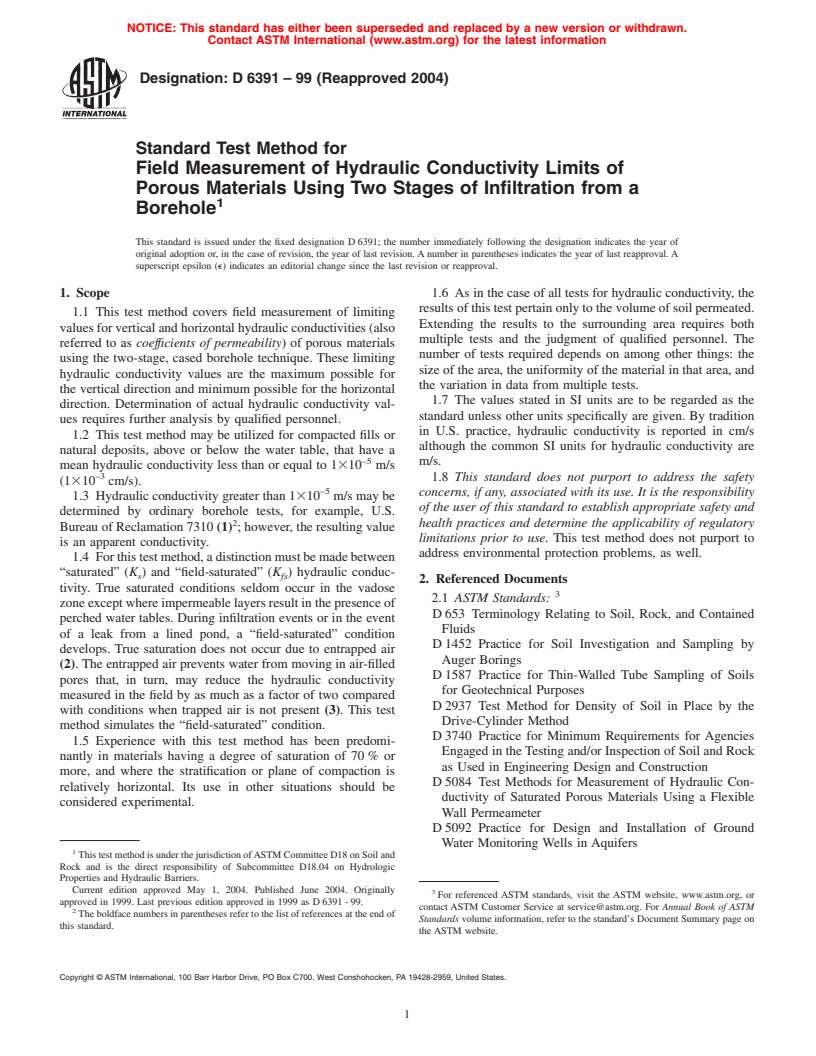 ASTM D6391-99(2004) - Standard Test Method for Field Measurement of Hydraulic Conductivity Limits of Porous Materials Using Two Stages of Infiltration from a Borehole