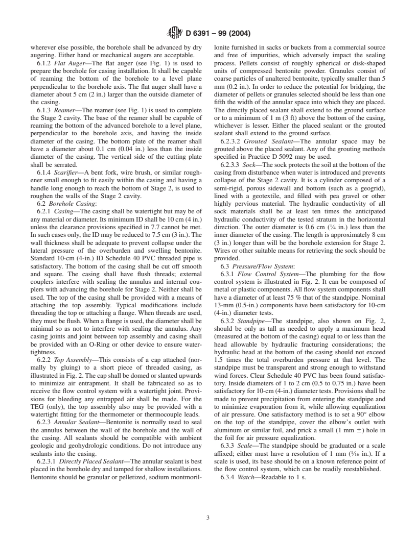 ASTM D6391-99(2004) - Standard Test Method for Field Measurement of Hydraulic Conductivity Limits of Porous Materials Using Two Stages of Infiltration from a Borehole