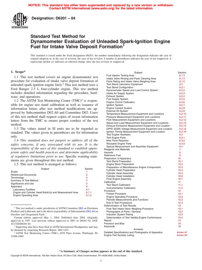 ASTM D6201-04 - Standard Test Method for Dynamometer Evaluation of Unleaded Spark-Ignition Engine Fuel for Intake Valve Deposit Formation