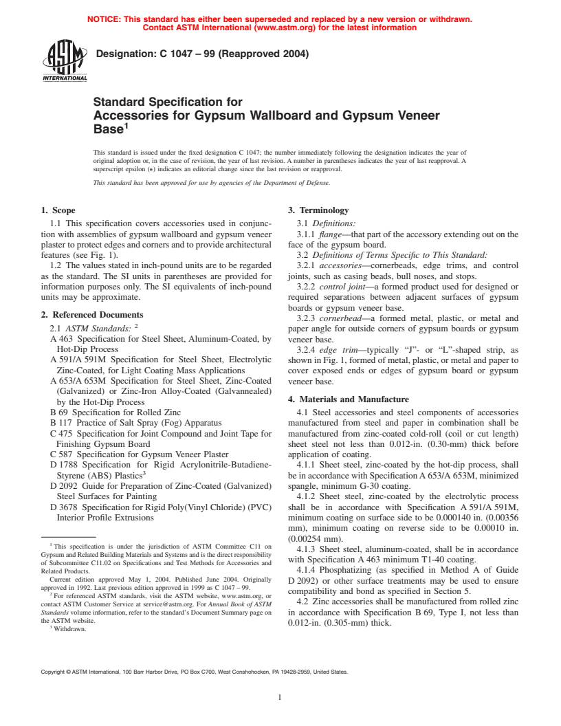 ASTM C1047-99(2004) - Standard Specification for Accessories for Gypsum Wallboard and Gypsum Veneer Base