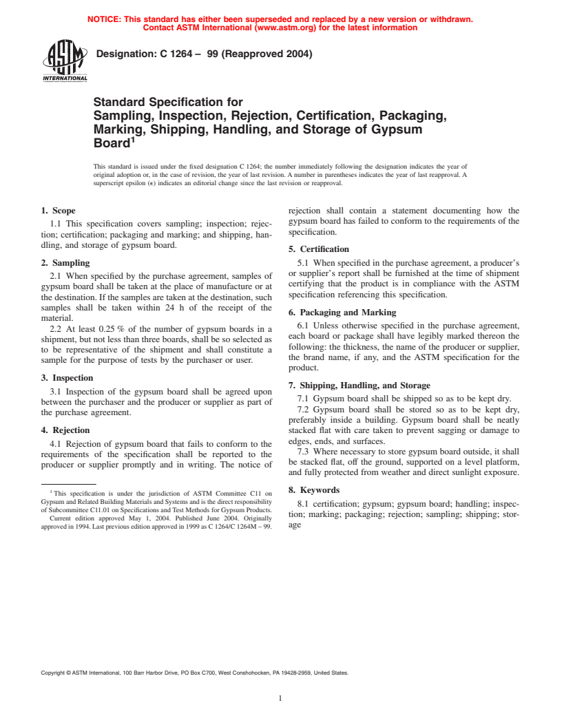 ASTM C1264-99(2004) - Standard Specification for Sampling, Inspection, Rejection, Certification, Packaging, Marking, Shipping, Handling, and Storage of Gypsum Board