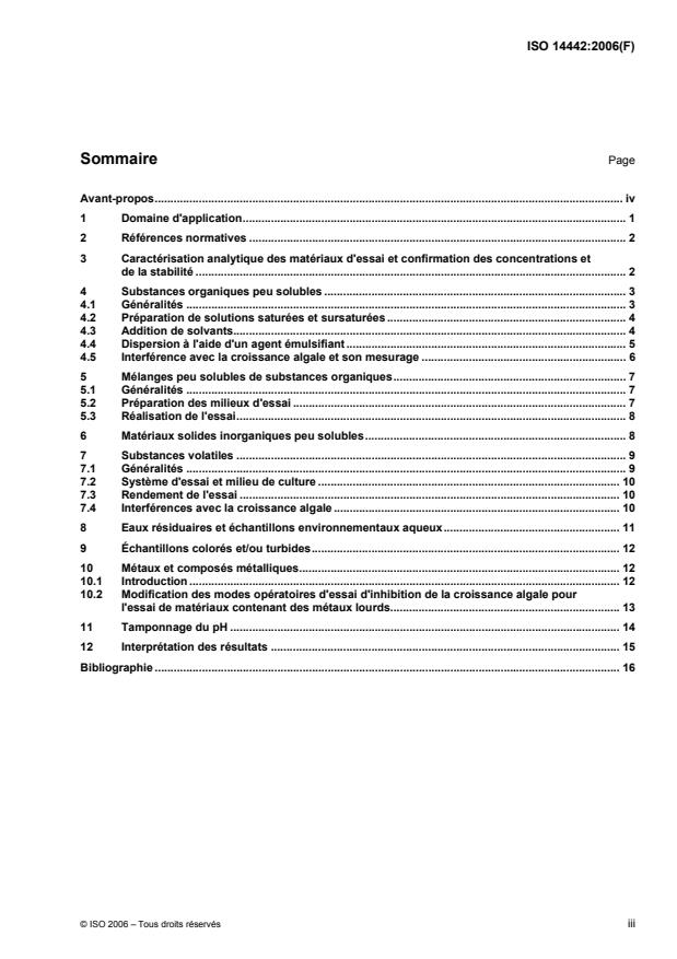 ISO 14442:2006 - Qualité de l'eau -- Lignes directrices pour essais d'inhibition de la croissance algale avec des matieres peu solubles, des composés volatils, des métaux et des eaux résiduaires