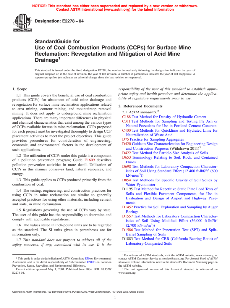 ASTM E2278-04 - Standard Guide for Use of Coal Combustion Products (CCPs) for Surface Mine Reclamation: Revegetation and Mitigation of Acid Mine Drainage (Withdrawn 2013)