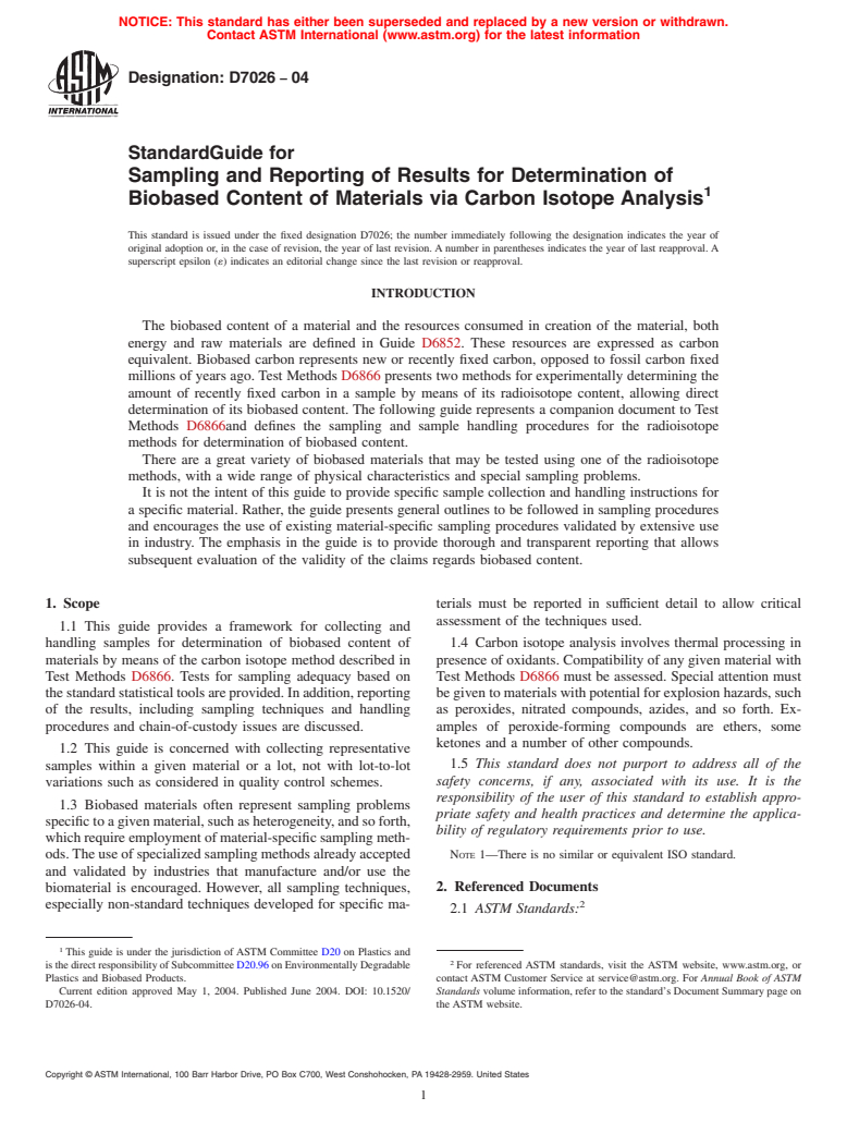 ASTM D7026-04 - Standard Guide for Sampling and Reporting of Results for Determination of Biobased Content of Materials via Carbon Isotope Analysis (Withdrawn 2013)