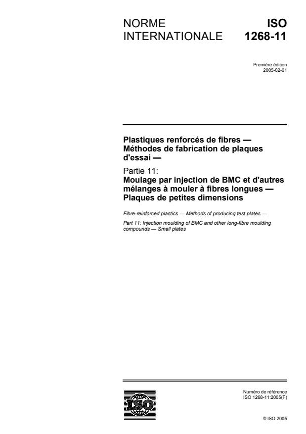 ISO 1268-11:2005 - Plastiques renforcés de fibres -- Méthodes de fabrication de plaques d'essai