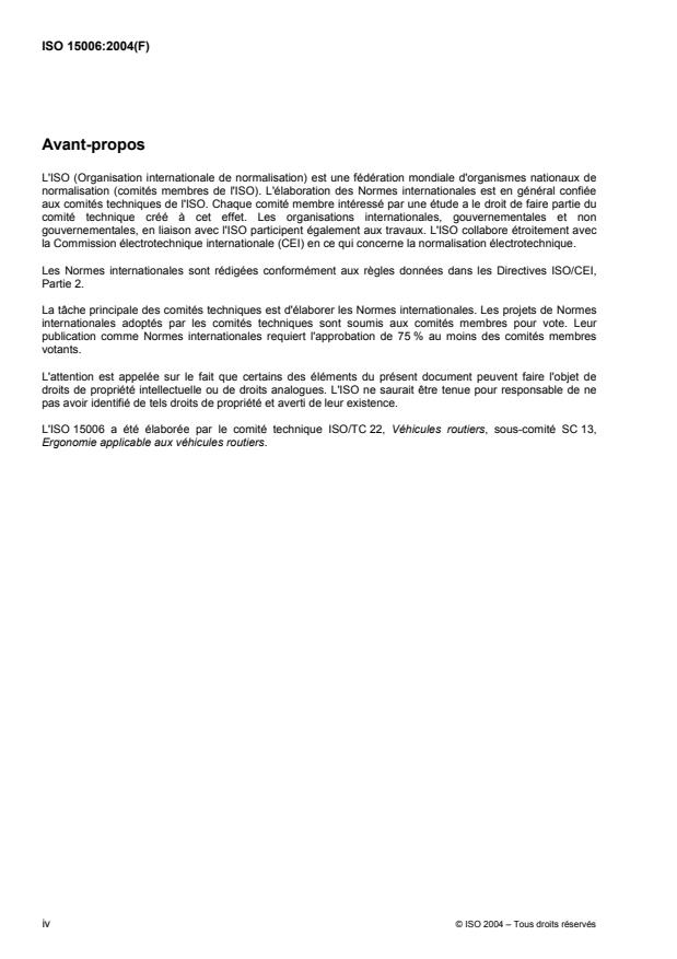 ISO 15006:2004 ISO 15006:2004 - Véhicules routiers -- Aspects ergonomiques des systemes de commande et d'information du transport -- Spécifications et modes opératoires de conformité concernant la présentation des informations auditives a bord du véhicule - Page 4 preview