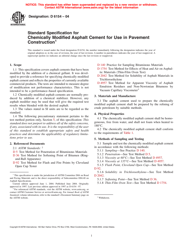 ASTM D6154-04 - Standard Specification for Chemically Modified Asphalt Cement for Use in Pavement Construction