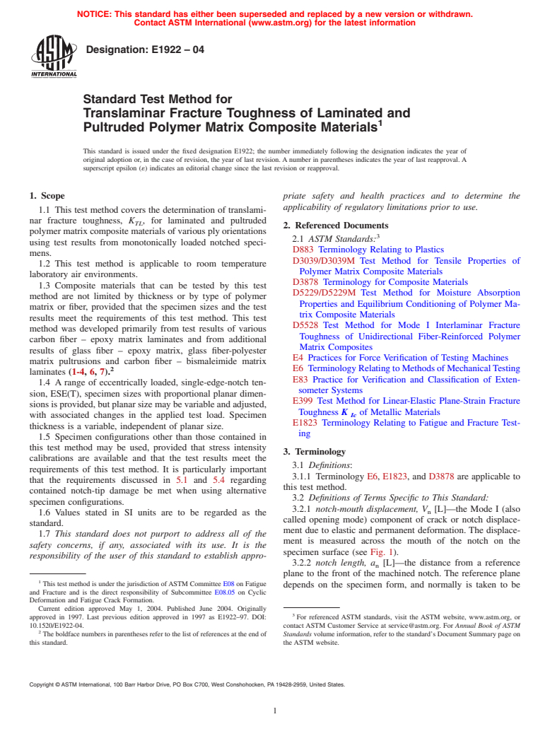 ASTM E1922-04 - Standard Test Method for Translaminar Fracture Toughness of Laminated and Pultruded Polymer Matrix Composite Materials