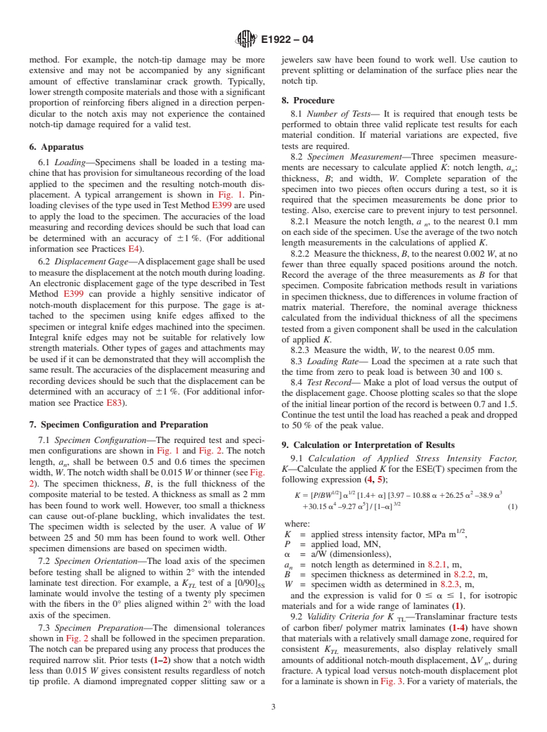 ASTM E1922-04 - Standard Test Method for Translaminar Fracture Toughness of Laminated and Pultruded Polymer Matrix Composite Materials