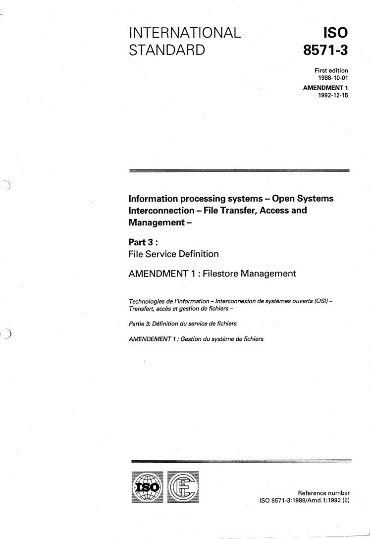 ISO 8571-3:1988/Amd 1 - Title missing - Legacy paper document
Released:1/1/1988