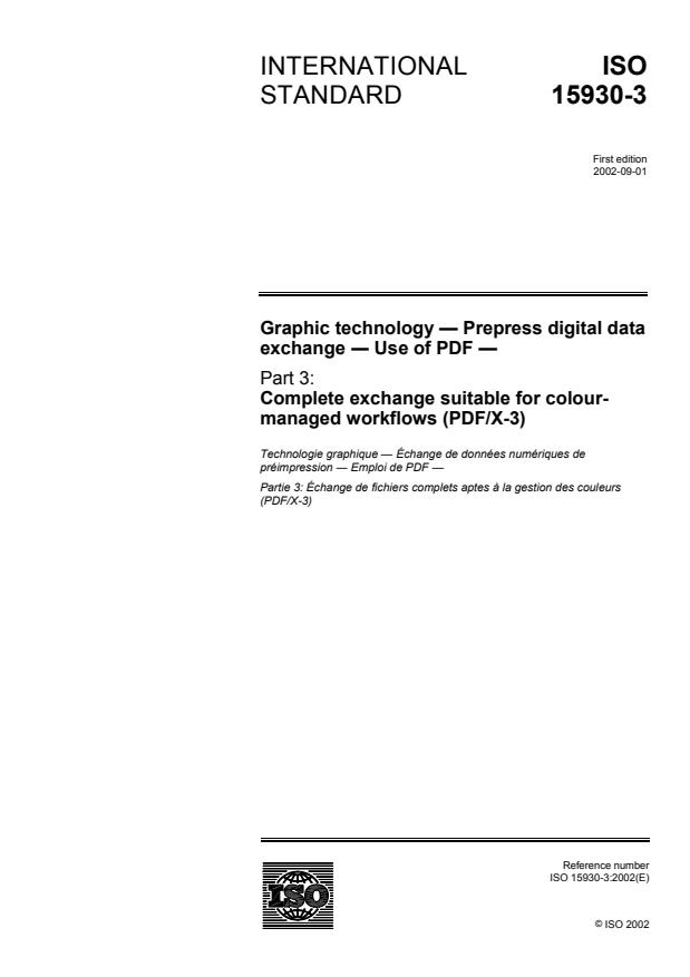 ISO 15930-3:2002 - Graphic technology -- Prepress digital data exchange -- Use of PDF