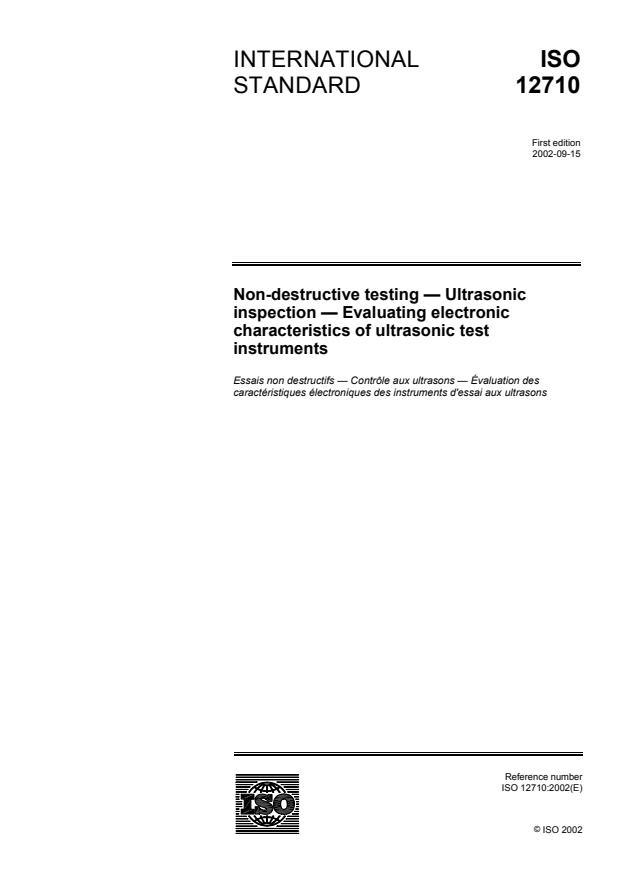 ISO 12710:2002 - Non-destructive testing -- Ultrasonic inspection -- Evaluating electronic characteristics of ultrasonic test instruments