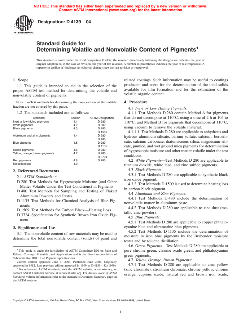 ASTM D4139-04 - Standard Guide for Determining Volatile and Nonvolatile Content of Pigments