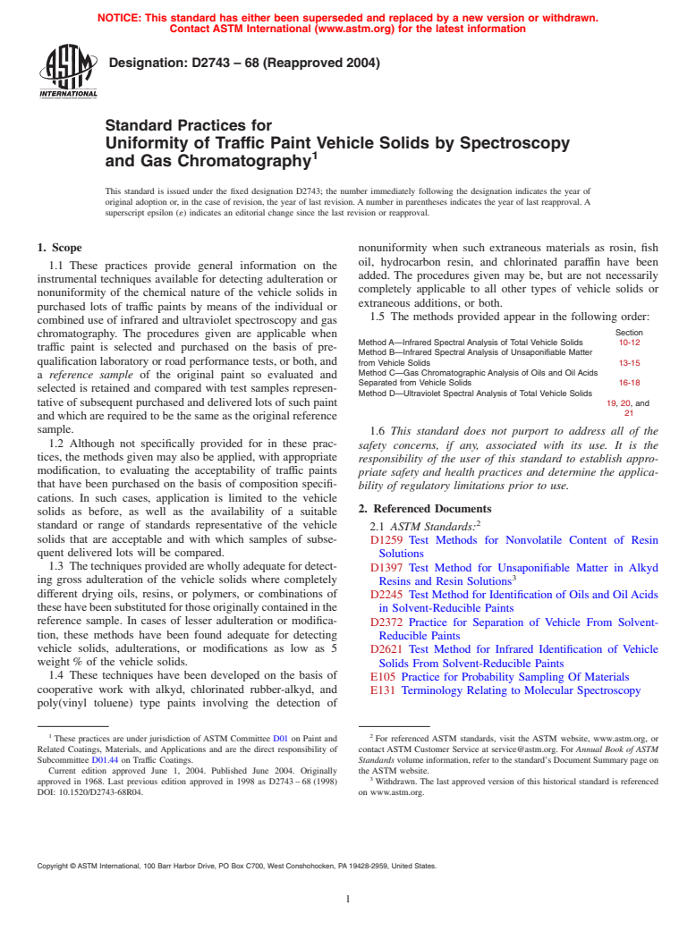 ASTM D2743-68(2004) - Standard Practices for Uniformity of Traffic Paint Vehicle Solids by Spectroscopy and Gas Chromatography