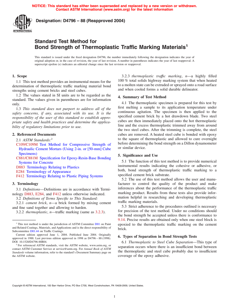 ASTM D4796-88(2004) - Standard Test Method for Bond Strength of Thermoplastic Traffic Marking Materials