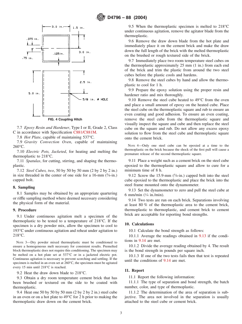 ASTM D4796-88(2004) - Standard Test Method for Bond Strength of Thermoplastic Traffic Marking Materials