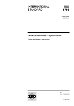 ISO 6755:2001 ISO 6755:2001 - Dried sour cherries — Specification
Released:8/23/2001 - Page 1 preview