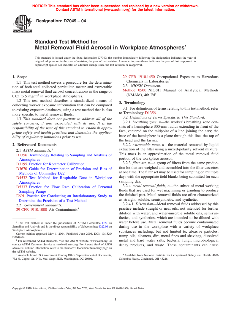 ASTM D7049-04 - Standard Test Method for Metal Removal Fluid Aerosol in Workplace Atmospheres