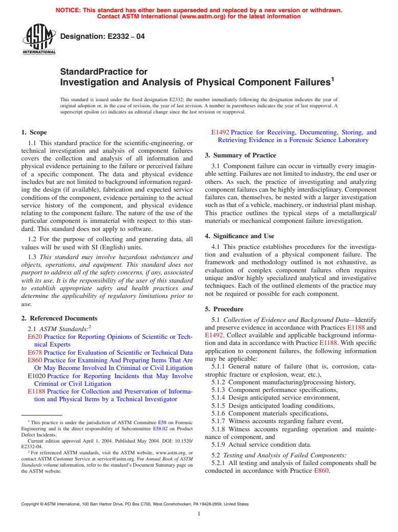 ASTM E2332-04 - Standard Practice for Investigation and Analysis of Physical Component Failures (Withdrawn 2004)