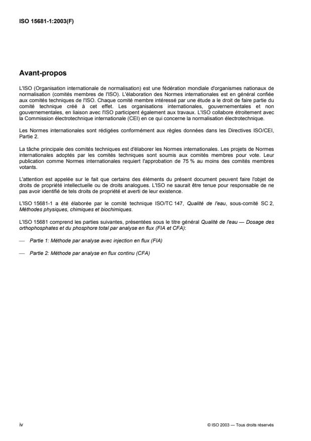ISO 15681-1:2003 ISO 15681-1:2003 - Qualité de l'eau — Dosage des orthophosphates et du phosphore total par analyse en flux (FIA et CFA) — Partie 1: Méthode par analyse avec injection en flux (FIA)
Released:12/10/2003 - Page 4 preview