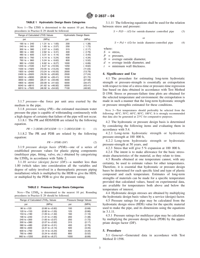 ASTM D2837-04 - Standard Test Method for Obtaining Hydrostatic Design Basis for Thermoplastic Pipe Materials or Pressure Design Basis for Thermoplastic Pipe Products