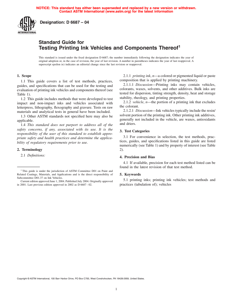 ASTM D6687-04 - Standard Guide for Testing Printing Ink Vehicles and Components Thereof