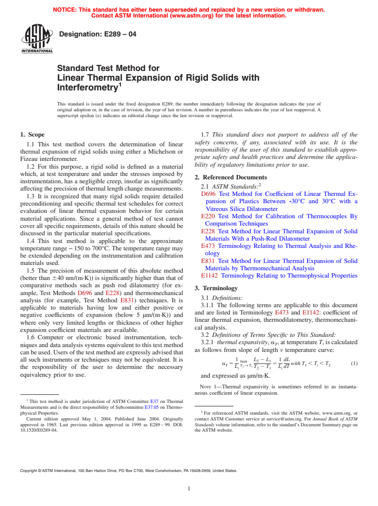 ASTM E289-04 - Standard Test Method for Linear Thermal Expansion of Rigid Solids with Interferometry