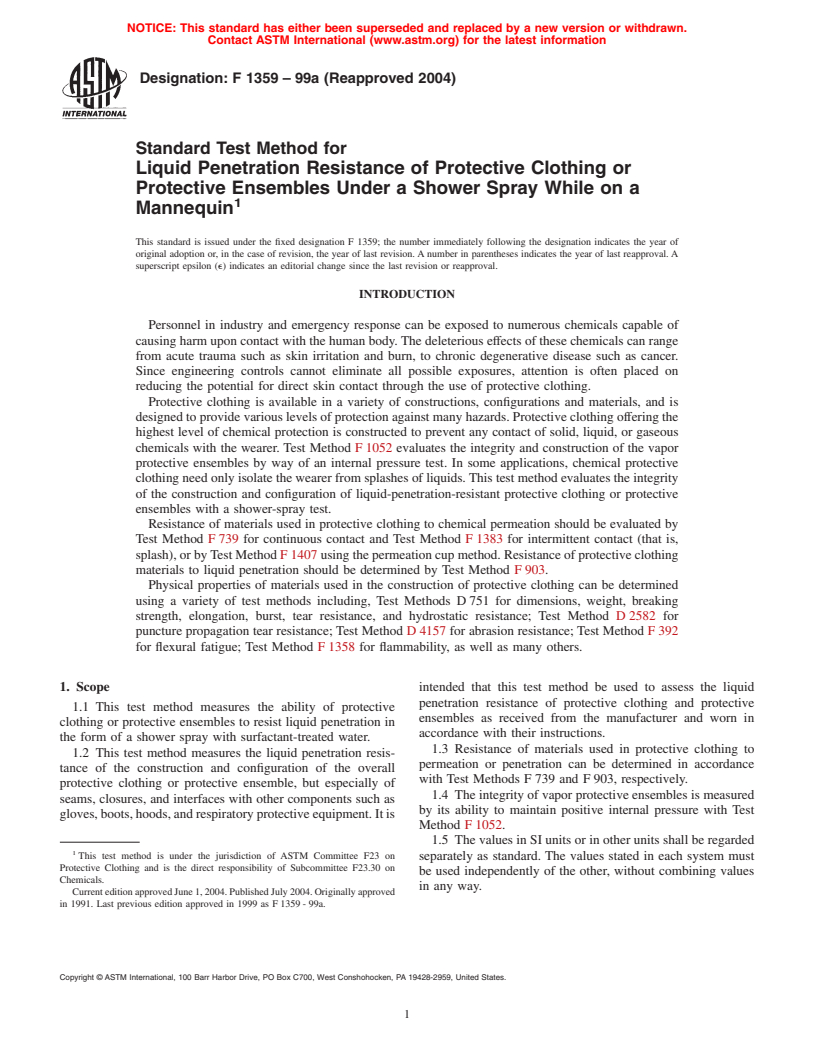 ASTM F1359-99a(2004) - Standard Test Method for Liquid Penetration Resistance of Protective Clothing or Protective Ensembles Under a Shower Spray While on a Mannequin