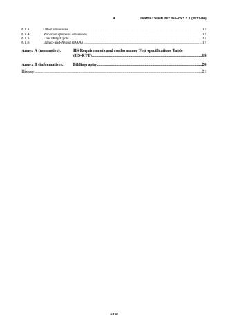 SIST EN 302 065-2 V1.1.1:2014 ETSI EN 302 065-2 V1.1.1 (2013-06) - Electromagnetic compatibility and Radio spectrum Matters (ERM); Short Range Devices (SRD) using Ultra Wide Band technology (UWB) for communications purposes; Harmonized EN covering the essential requirements of article 3.2 of the R&TTE Directive; Part 2: Requirements for UWB location tracking - Page 4 preview