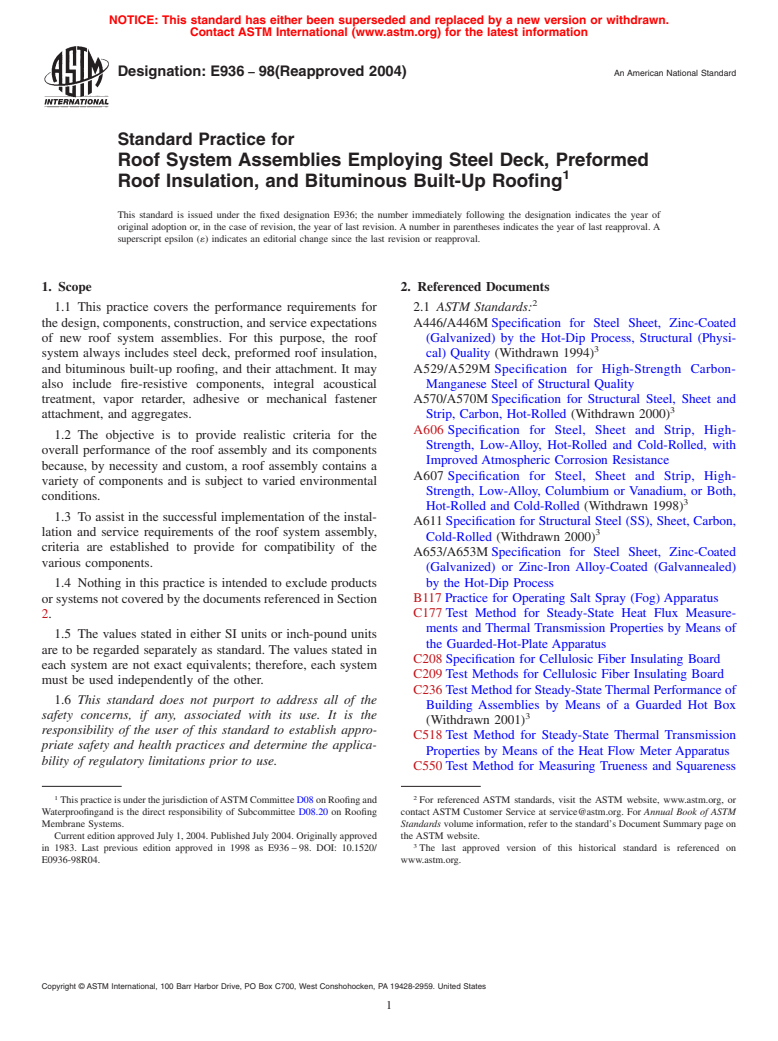 ASTM E936-98(2004) - Standard Practice for Roof System Assemblies Employing Steel Deck, Preformed Roof Insulation, and Bituminous Built-Up Roofing (Withdrawn 2012)