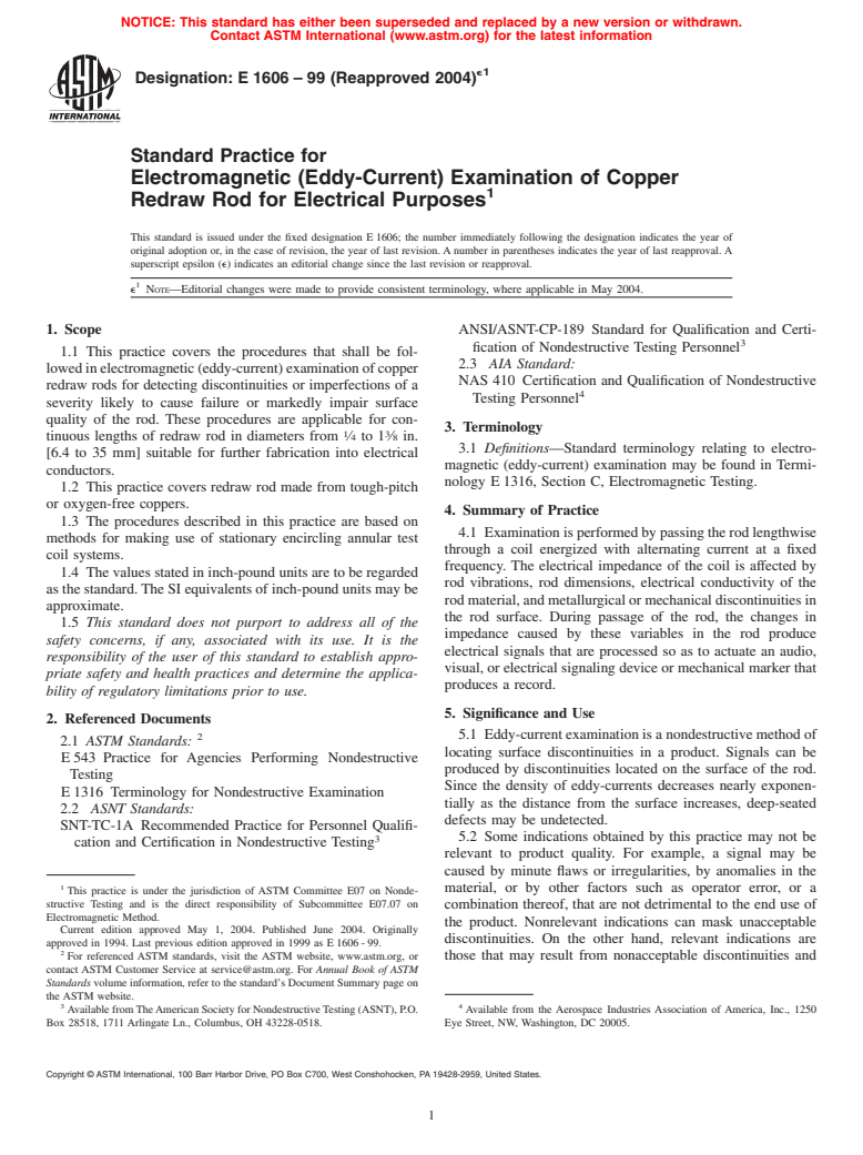 ASTM E1606-99(2004)e1 - Standard Practice for Electromagnetic (Eddy-Current) Examination of Copper Redraw Rod for Electrical Purposes