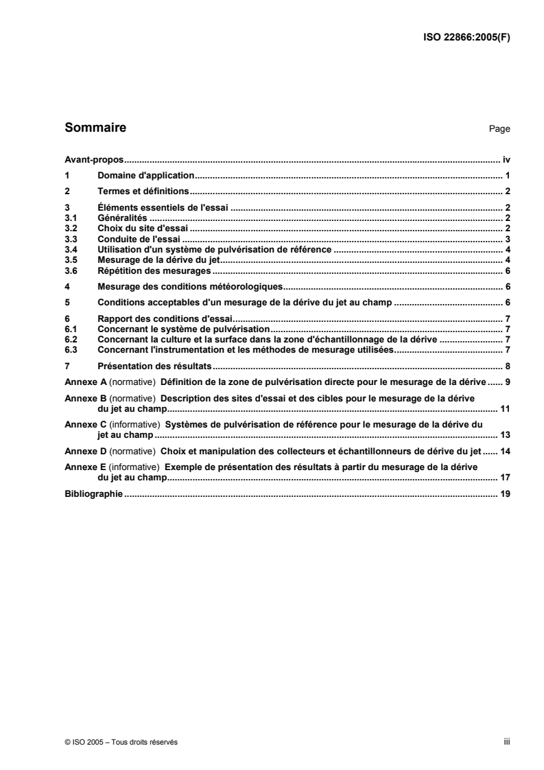 ISO 22866:2005 - Matériel de protection des cultures — Mesurage de la dérive du jet au champ
Released:6/27/2005