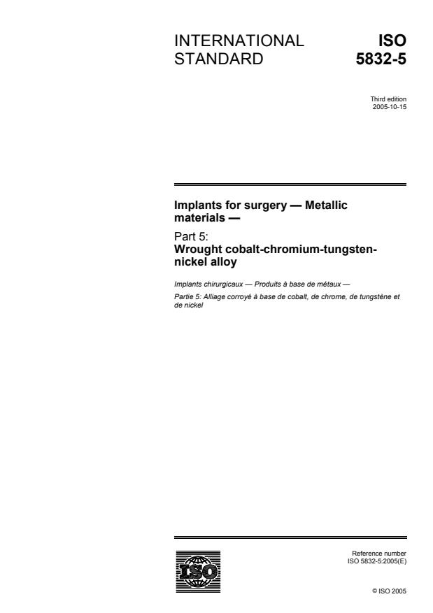 ISO 5832-5:2005 - Implants for surgery -- Metallic materials