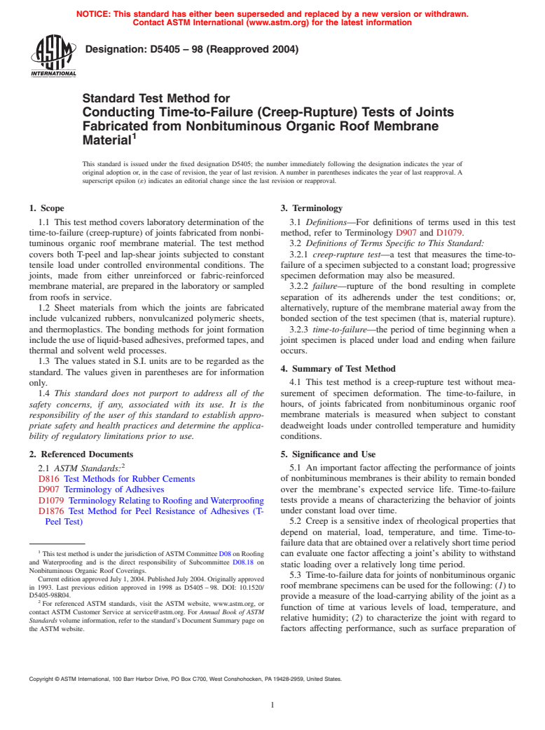 ASTM D5405-98(2004) - Standard Test Method for Conducting Time-to-Failure (Creep-Rupture) Tests of Joints Fabricated from Nonbituminous Organic Roof Membrane Material