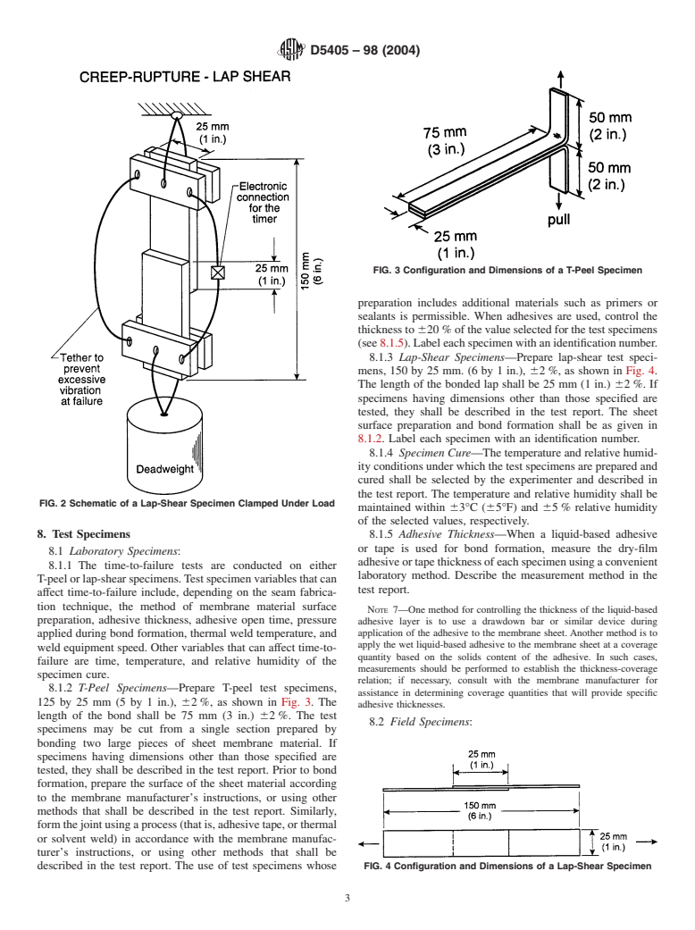 ASTM D5405-98(2004) - Standard Test Method for Conducting Time-to-Failure (Creep-Rupture) Tests of Joints Fabricated from Nonbituminous Organic Roof Membrane Material