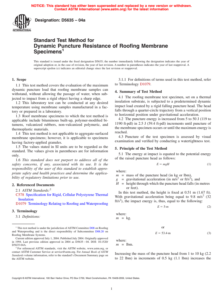 ASTM D5635-04a - Standard Test Method for Dynamic Puncture Resistance of Roofing Membrane Specimens