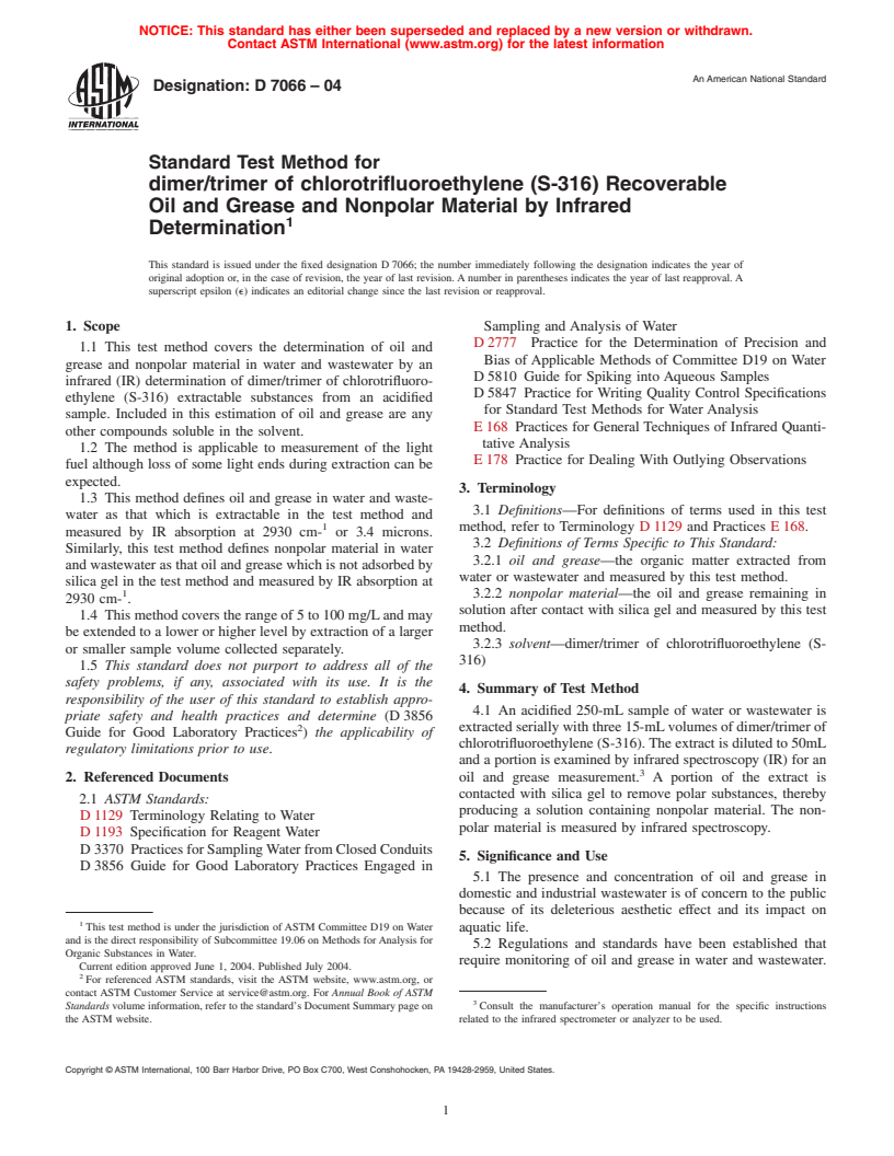 ASTM D7066-04 - Standard Test Method for dimer/trimer of chlorotrifluoroethylene (S-316) Recoverable Oil and Grease and Nonpolar Material by Infrared Determination