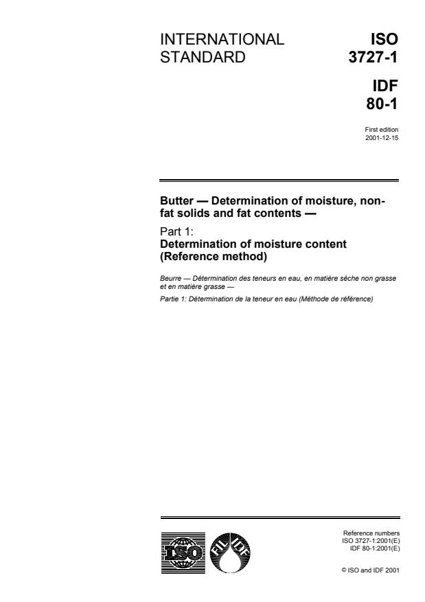 ISO 3727-1:2001 - Butter -- Determination of moisture, non-fat solids and fat contents
