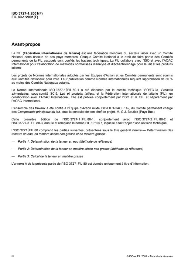 ISO 3727-1:2001 ISO 3727-1:2001 - Beurre -- Détermination des teneurs en eau, en matiere seche non grasse et en matiere grasse - Page 4 preview