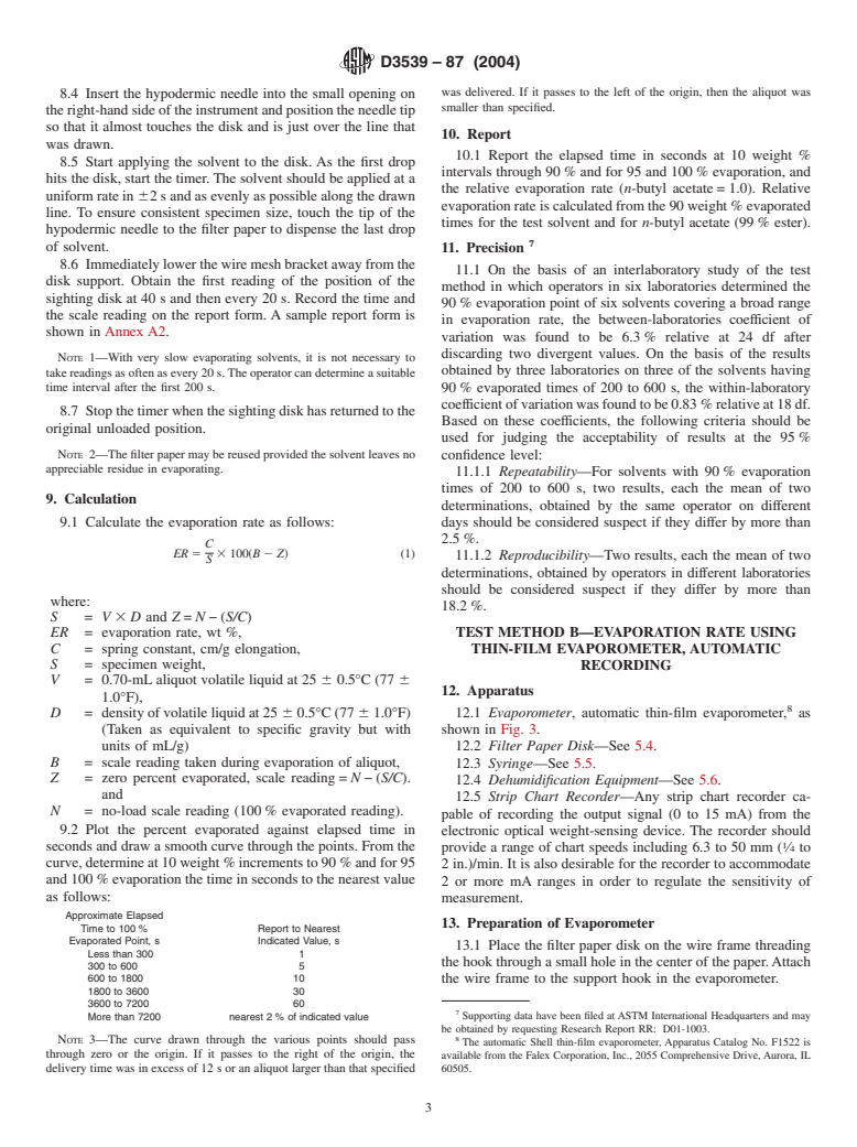 ASTM D3539-87(2004) - Standard Test Methods for Evaporation Rates of Volatile Liquids by Shell Thin-Film Evaporometer