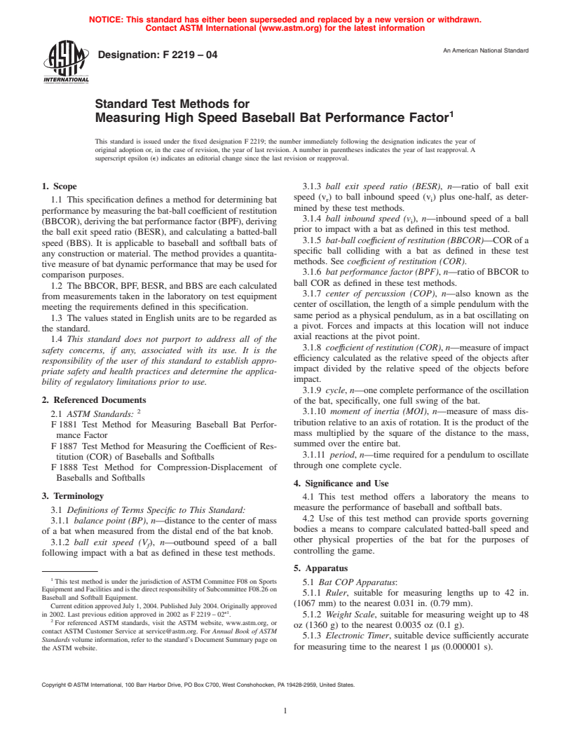 ASTM F2219-04 - Standard Test Methods for Measuring High Speed Baseball Bat Performance Factor