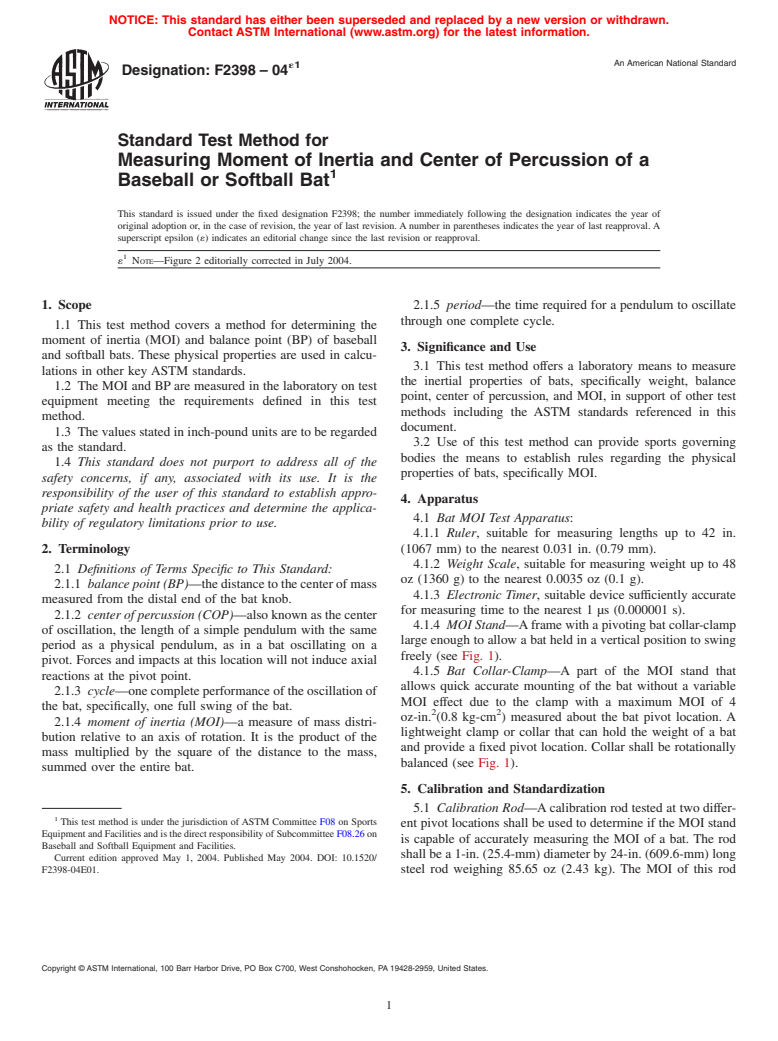 ASTM F2398-04e1 - Standard Test Method for Measuring Moment of Inertia and Center of Percussion of a Baseball or Softball Bat