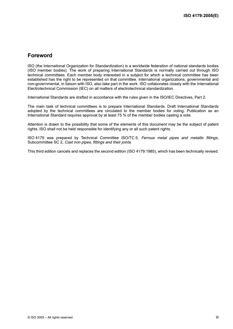 ISO 4179:2005 ISO 4179:2005 - Ductile iron pipes and fittings for pressure and non-pressure pipelines — Cement mortar lining
Released:2/4/2005