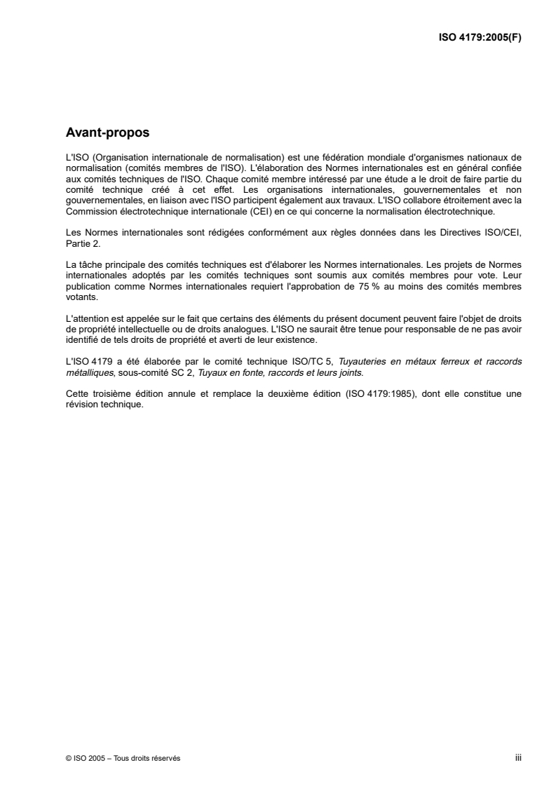 ISO 4179:2005 ISO 4179:2005 - Tuyaux et raccords en fonte ductile pour canalisations avec et sans pression — Revêtement interne de mortier de ciment
Released:2/4/2005
