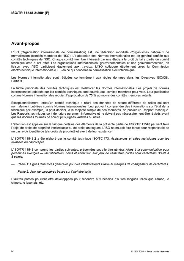 ISO/TR 11548-2:2001 ISO/TR 11548-2:2001 - Aides a la communication pour personnes aveugles -- Identificateurs, noms et attribution aux jeux de caracteres codés pour caracteres Braille a 8 points - Page 4 preview