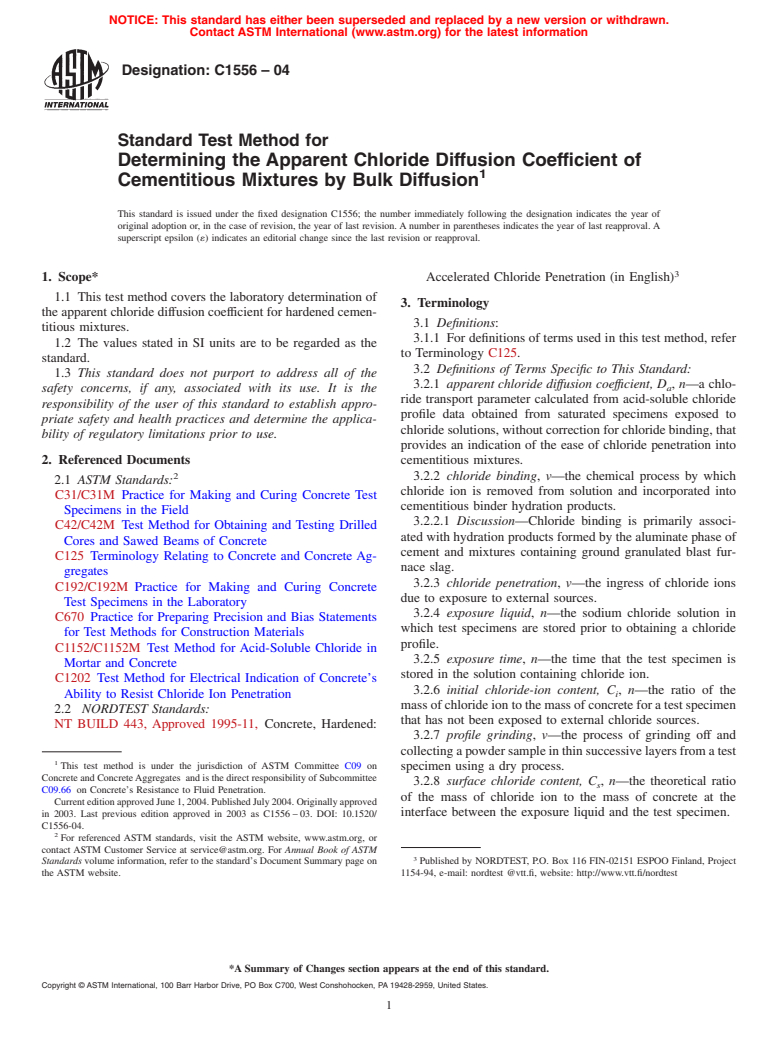 ASTM C1556-04 - Standard Test Method for Determining the Apparent Chloride Diffusion Coefficient of Cementitious Mixtures by Bulk Diffusion