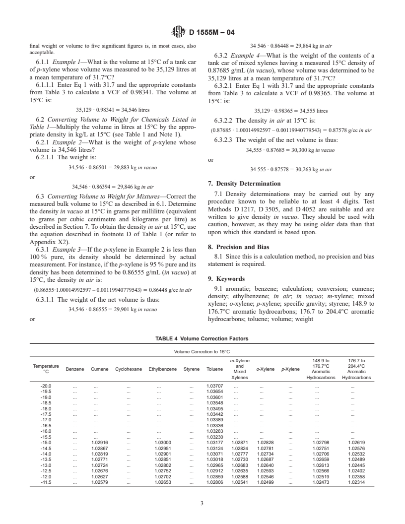 ASTM D1555M-04 - Standard Test Method for Calculation of Volume and Weight of Industrial Aromatic Hydrocarbons and Cyclohexane [Metric]